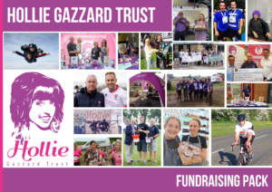 Hollie Gazzard Trust Fundraising Pack
